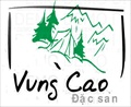 ĐẶC SẢN VÙNG CAO
